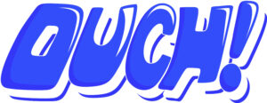 the word "ouch" written in a comic font style